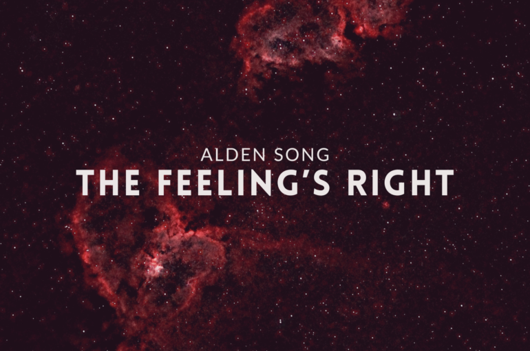 Alden Song’s ‘The Feeling’s Right’ Highlights His Infectious Energy and Compelling Talents