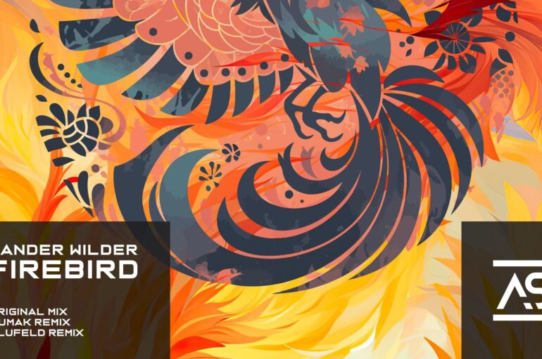Sander Wilder Captivates with His Newest Single ‘Firebird’: Released Alongside Powerful Remixes